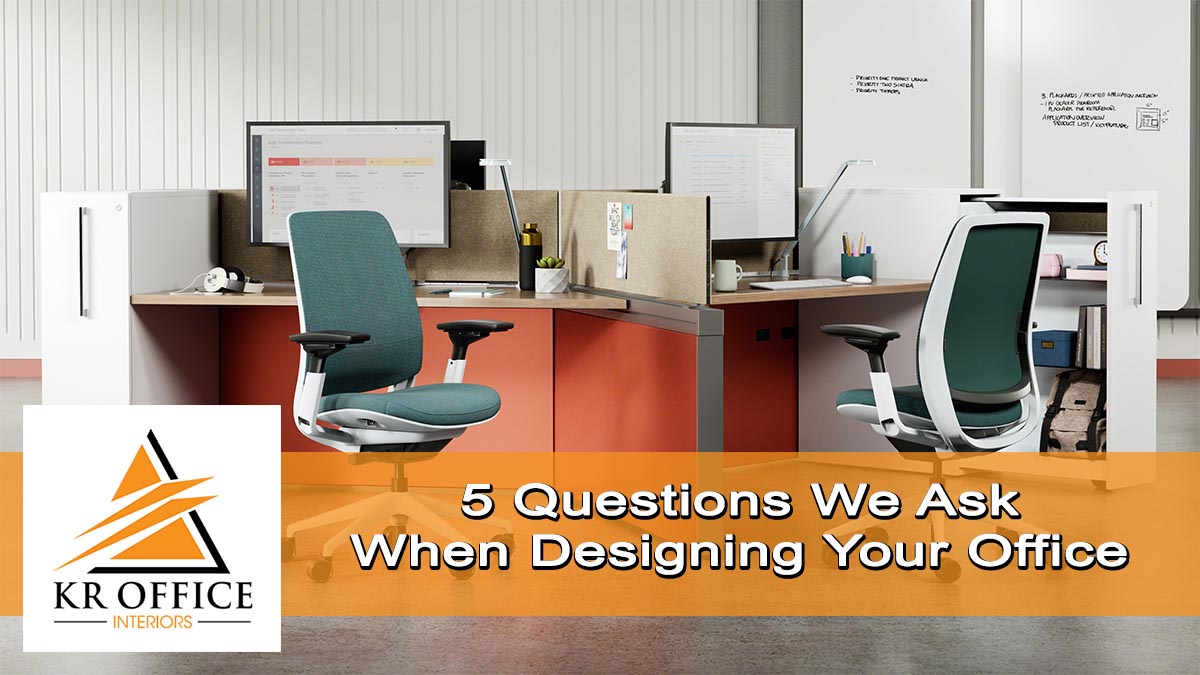 Five Questions We Ask Before Designing Your Office Space